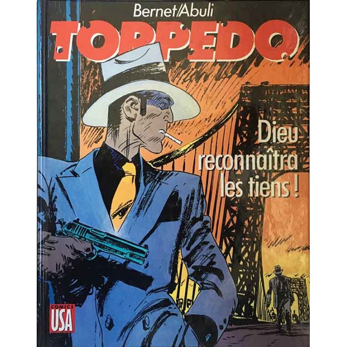 TORPEDO - 10. Dieu reconnaîtra les tiens! - EO 1990 - 1