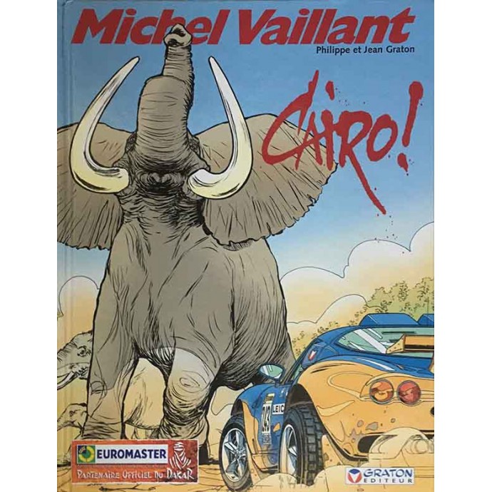 Michel VAILLANT - Cairo- Pub Euromaster 2000 - 1