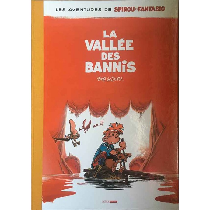 Spirou et Fantasio - La Vallée des Bannis - TL 2018 + sérigraphie - BlackandWhite - 1