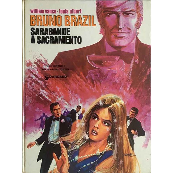 Bruno Brazil - 6. Sarabande à Sacramento - EO 1974 - 1