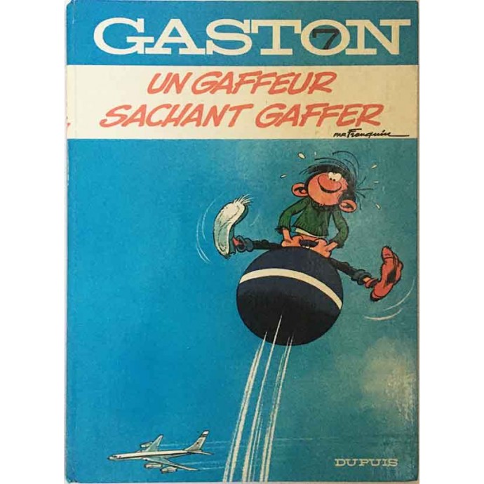Gaston - 7. Un gaffeur sachant gaffer - EO 1969 - 1