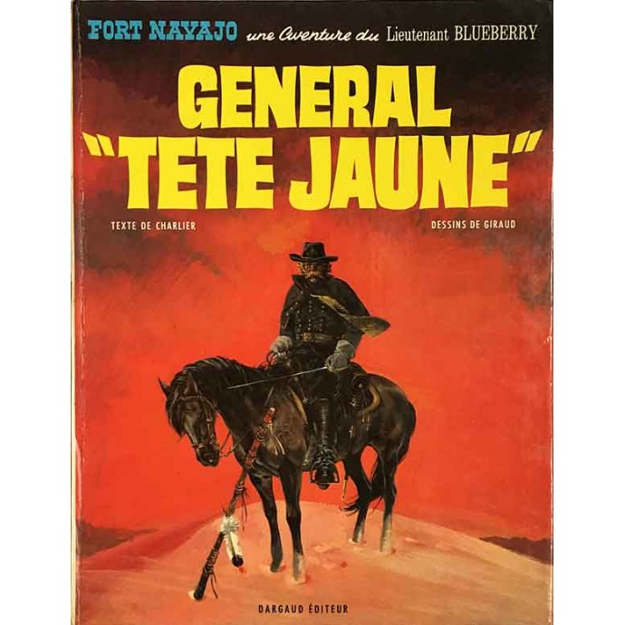 Blueberry - 10. Général "Tête jaune" - EO 1971 - 1