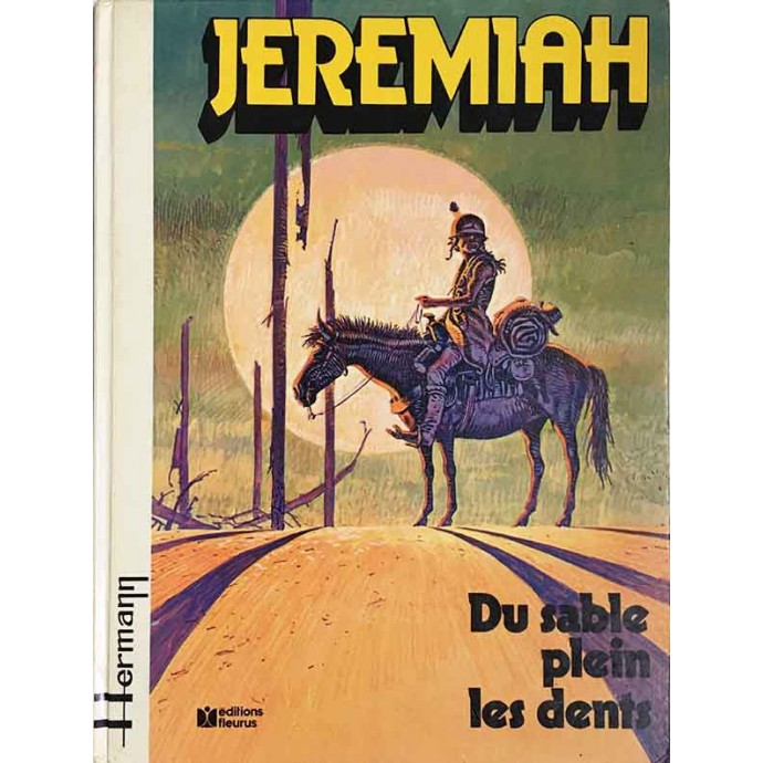 Jeremiah - 2. Du sable plein les dents - EO 1979 - 1