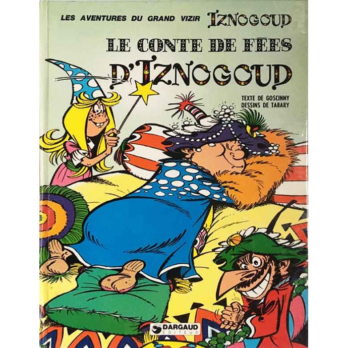 Iznogoud - 12. Le conte de fées d'Iznogoud - EO 1976 - 1