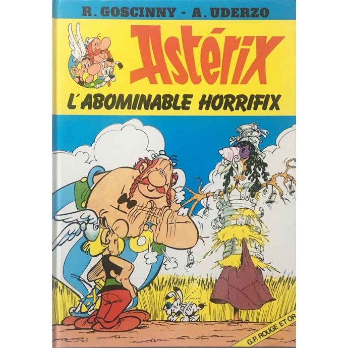 Astérix (Rouge et Or) - L'abominable Horrifix - EO 1983 - 1