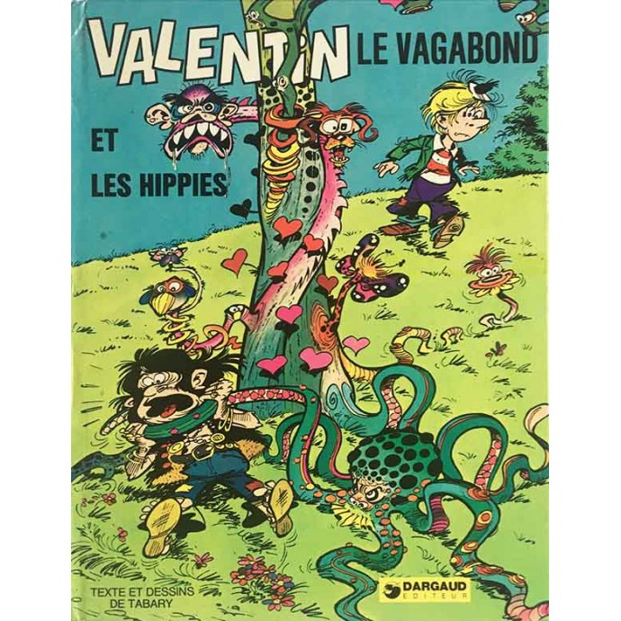 Valentin le Vagabond - 3. et les hippies - EO 1974 - 1