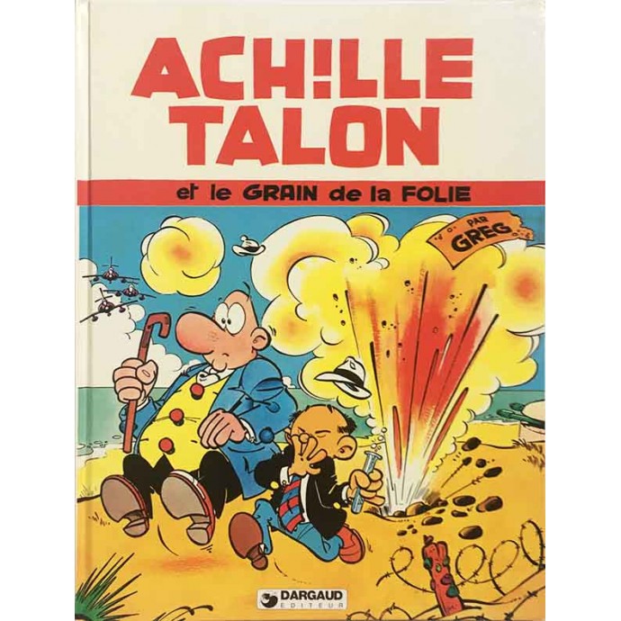 Achille Talon et le Grain de Folie - EO 1978 - 1