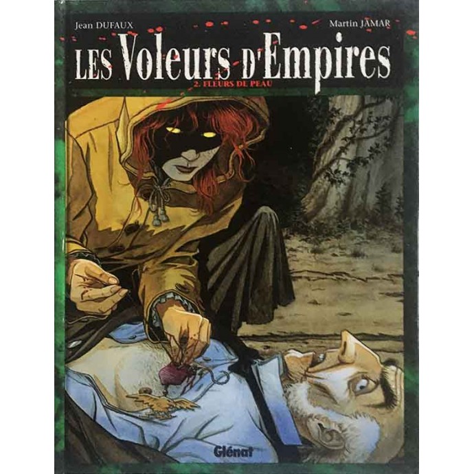 Voleurs d'Empires - 2. Fleurs de peau - EO 1995 - 1