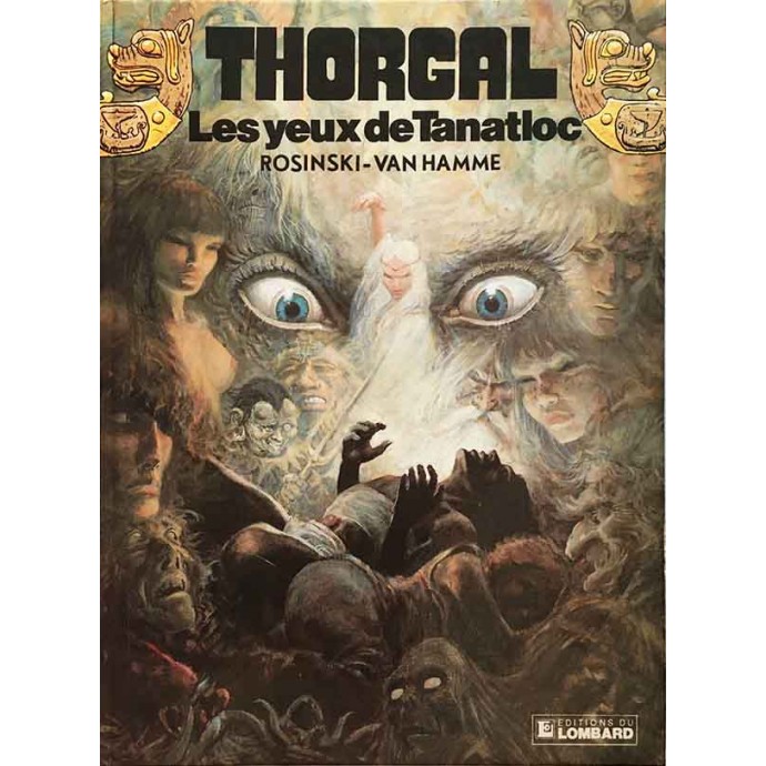 Thorgal - 11. Les yeux de Tanatloc - EO 1986 - 1