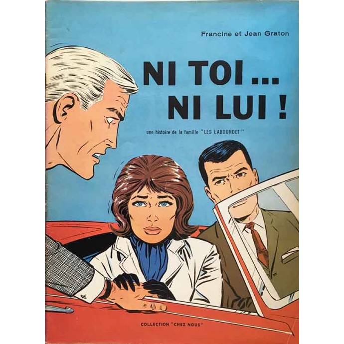 Les Labourdet - Ni toi...Ni lui! - EO 1967 - 1