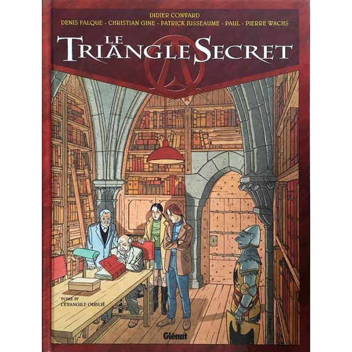 Triangle Secret - 4. L'Evangile Oublié - EO 2001 + Dédicace - 1
