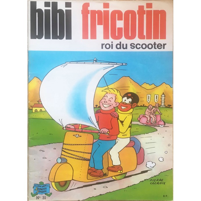 Bibi Fricotin roi du scooter n°31- 1983 - 1