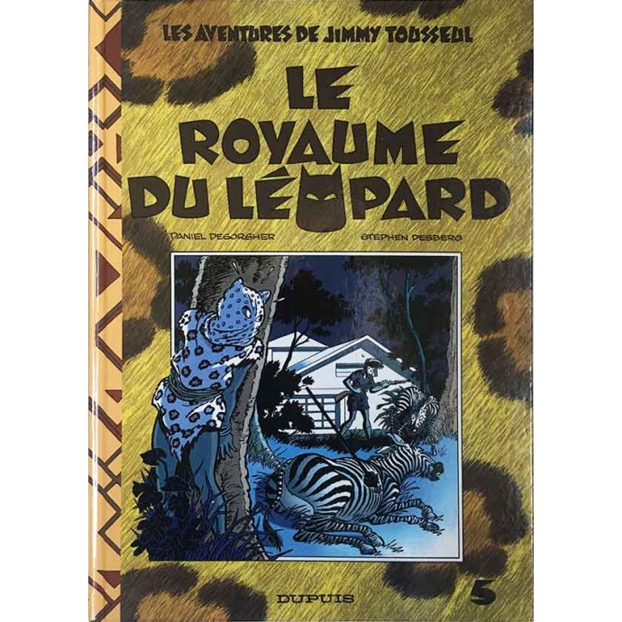 Jimmy Tousseul - 5. Le Royaume du Léopard - EO 1991 - 1