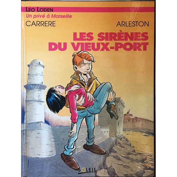 Léo Loden - Les Sirènes du vieux-port - EO 1992 - 1