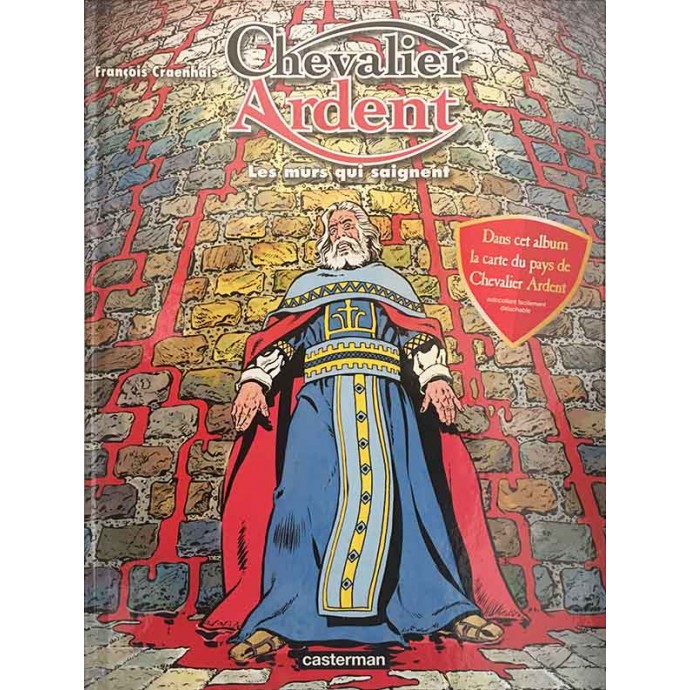 Chevalier Ardent - 20. Les murs qui saignent - EO 2001 + carte - 1