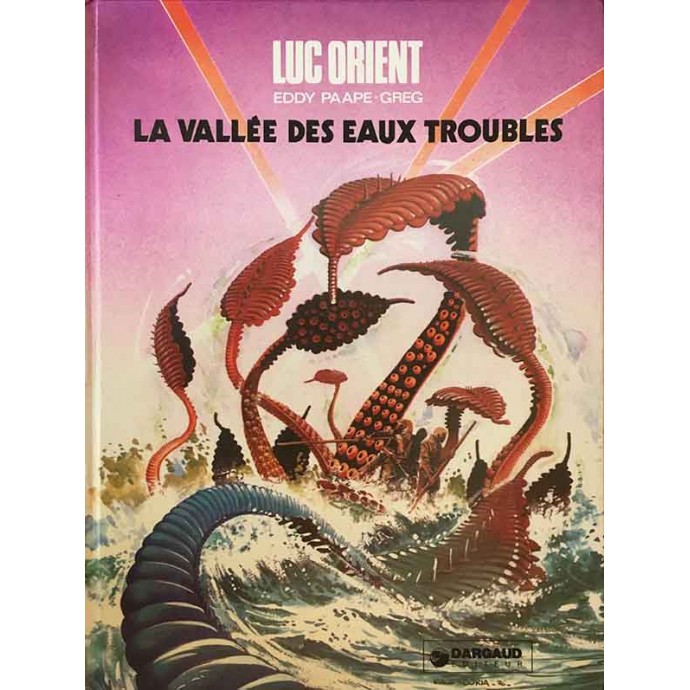 Luc Orient - 11. La vallée des eaux troubles - EO 1976 - 1