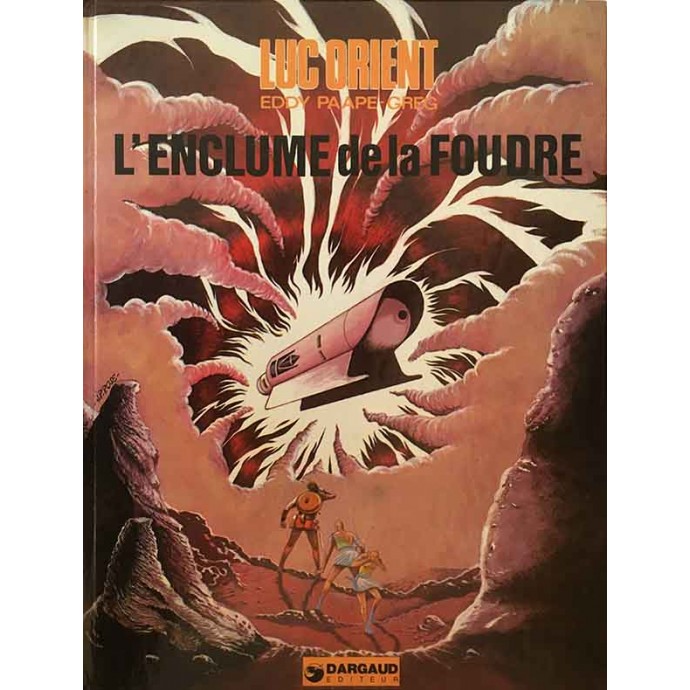 Luc Orient - 13. L'enclume de la foudre - EO 1978 - 1