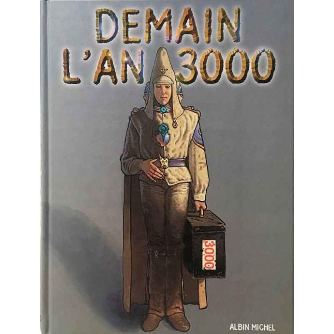 Demain l'an 3000 - EO 1999 - 1