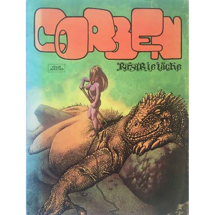 Corben - Razar le lâche - EO VF 1976 - 1