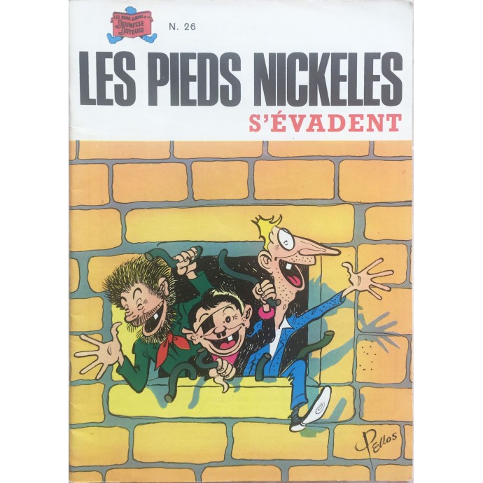 Pieds Nickelés s'évadent n°26 - 1979 - 1