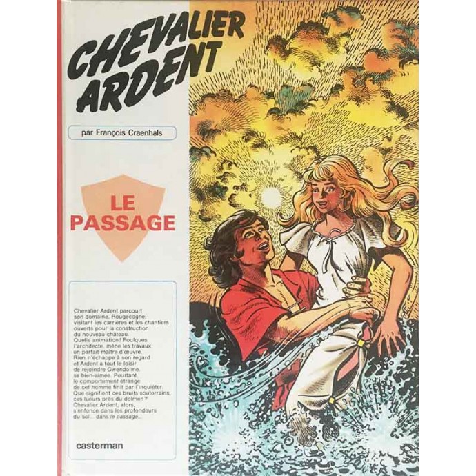 Chevalier Ardent - 13. Le Passage - EO 1981 - 1