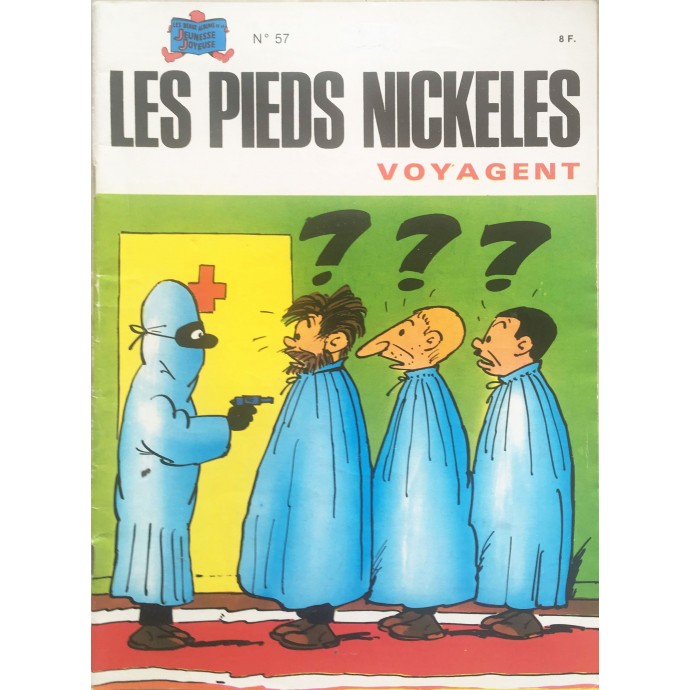Pieds Nickelés voyagent n°57 - 1983 - 1