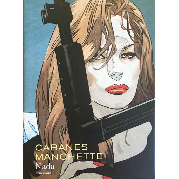 Cabanes - Nada - TT 2018 + ex-libris + Dédicace + jaquette - 1