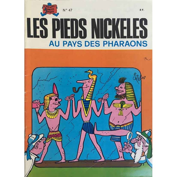 Pieds Nickelés au pays des Pharaons n°47 - 1983 - 1
