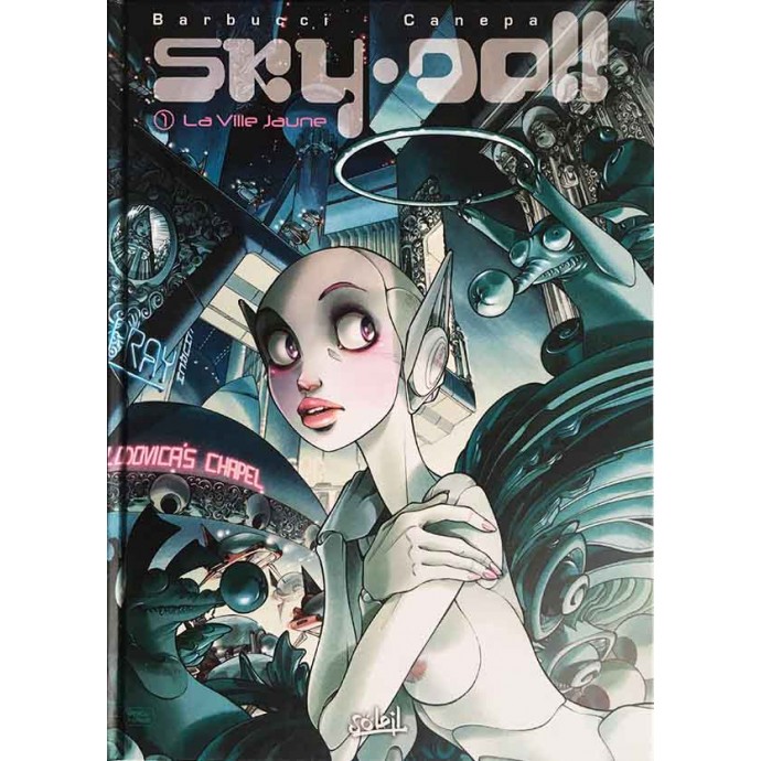 Sky-Doll - La Ville jaune - 2011 + Dédicace Barbucci - 1