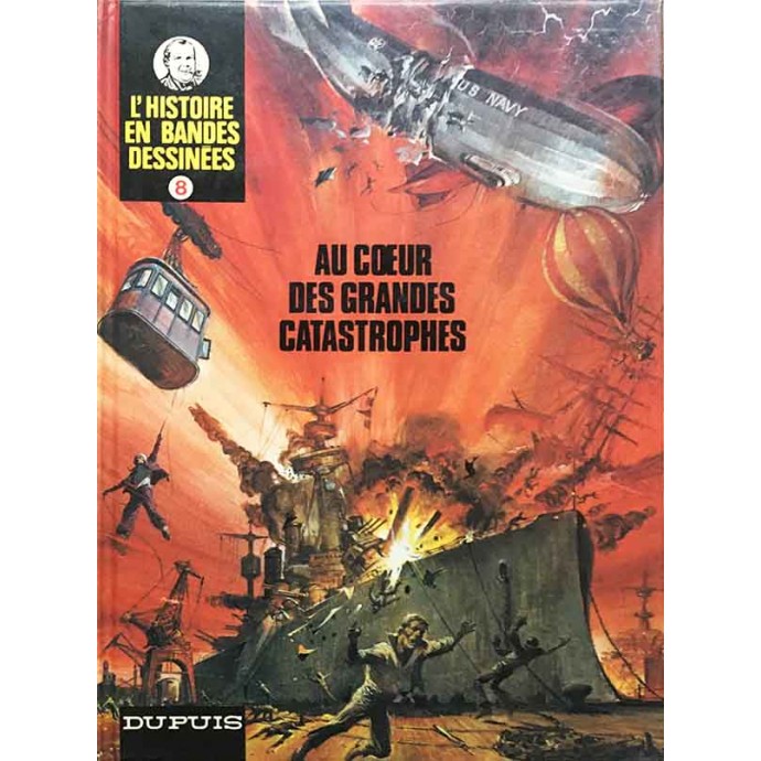 Histoire en Bandes Dessinées (Oncle Paul) - 8. Au coeur des grandes catastrophes - 1979 - 1