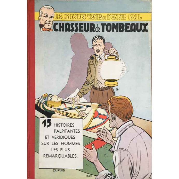 Oncle Paul - 12. Chasseurs de Tombeaux - EO 1955 TTBE - 1