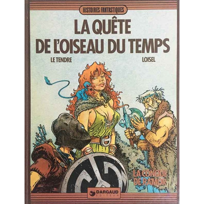 Quête de l'oiseau du temps - 1.La Conque de Ramor - EO 1983 - 1