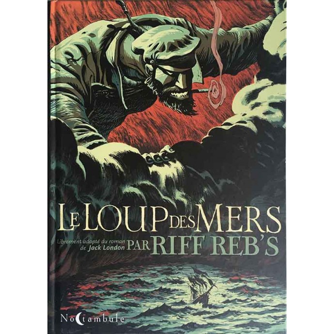 Riff Reb's - Le Loup des Mers - EO 2012 - 1