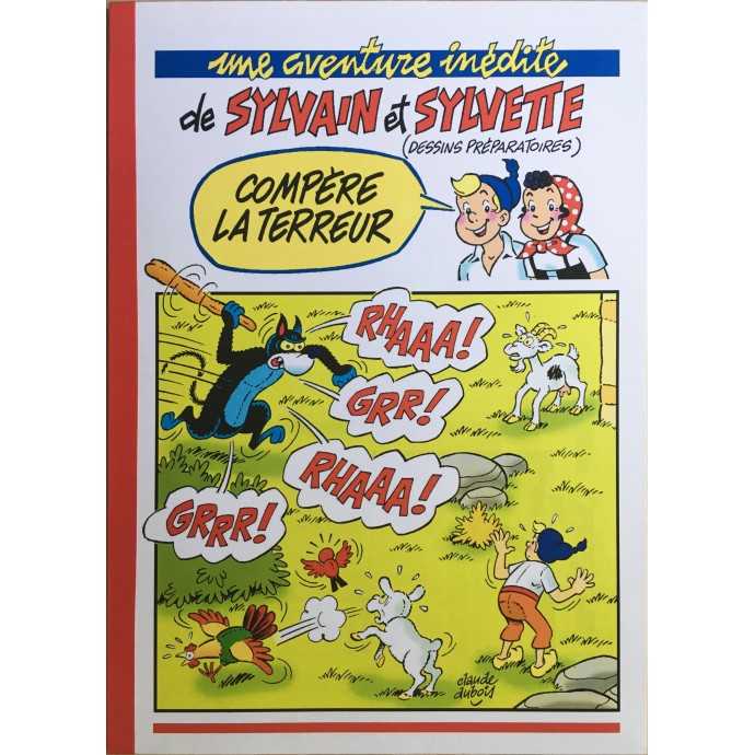 Sylvain et Sylvette - Compère  la Terreur - TL 2011 + Dédicace Dubois - 1