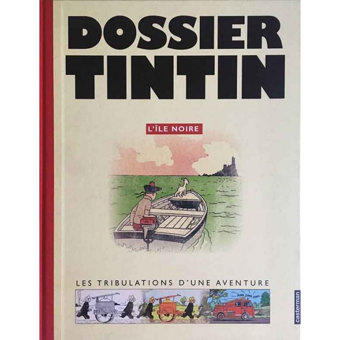 Tintin - Dossier Tintin - L'île noire - TL 2005 - 1