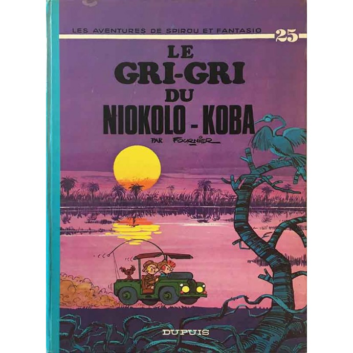 Spirou et Fantasio - 25. Le Gri-Gri du Niokolo-Koba - EO 1974 - 1