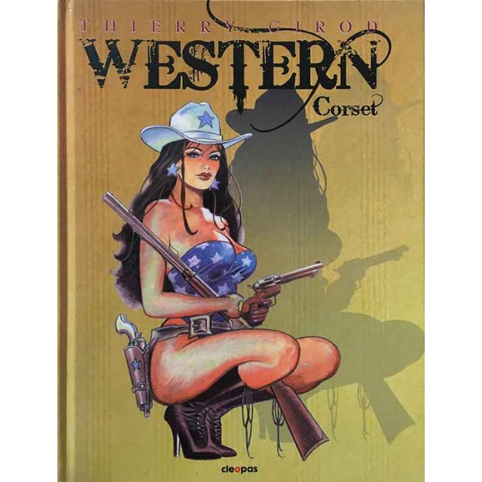 Western - Corset - Artbook Girod - EO 2009 + ex-libris - 1
