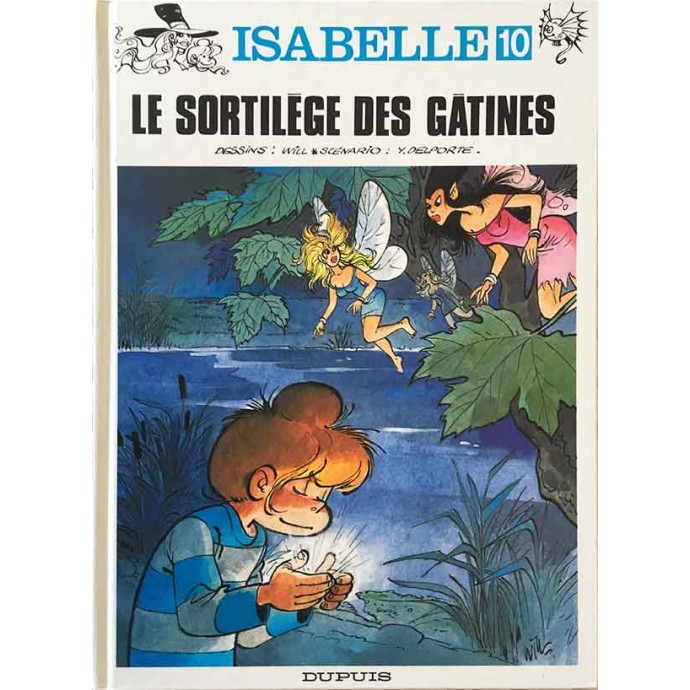 Isabelle - 10. Le sortilège des Gâtines - EO 1993 - 1