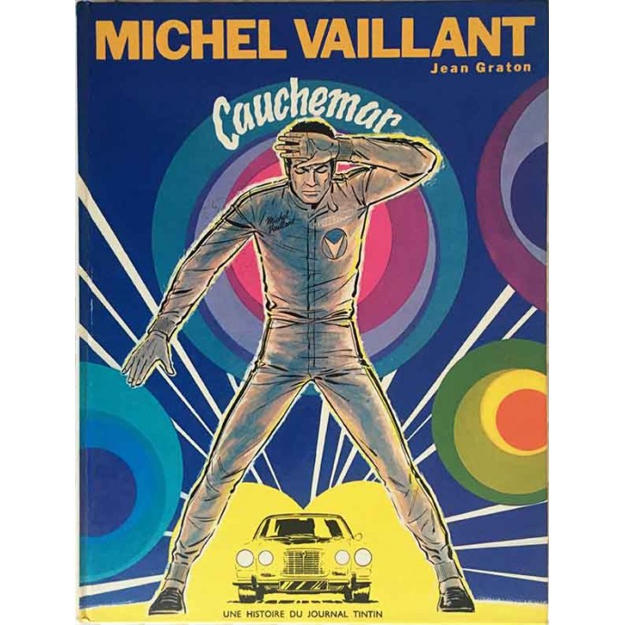 Michel VAILLANT - 24. Cauchemar - EO 1973 - 1