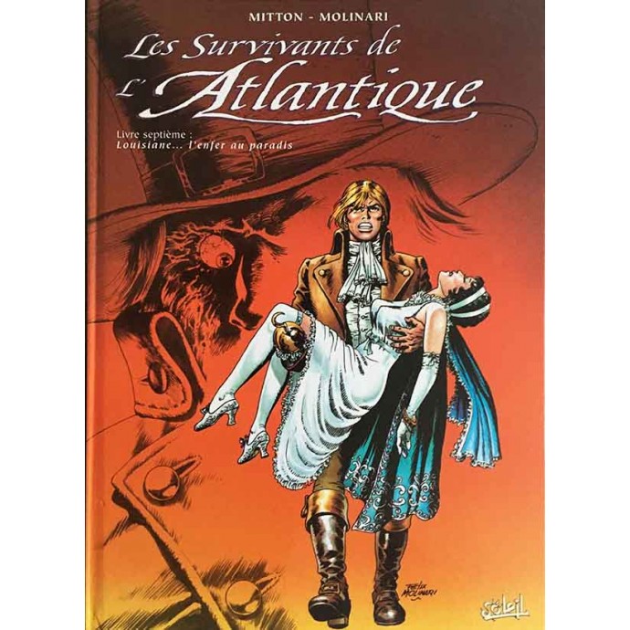 Survivants de l'Atlantique - 7. Louisiane ... l'enfer au paradis - EO 2001 - 1