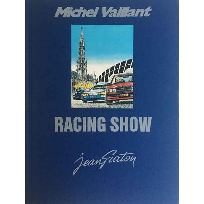 Michel VAILLANT - 46. Racing Show - TT 1985 signé - 1