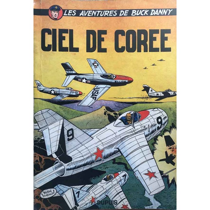Buck Danny -11. Ciel de Corée - EO 1954 - 1