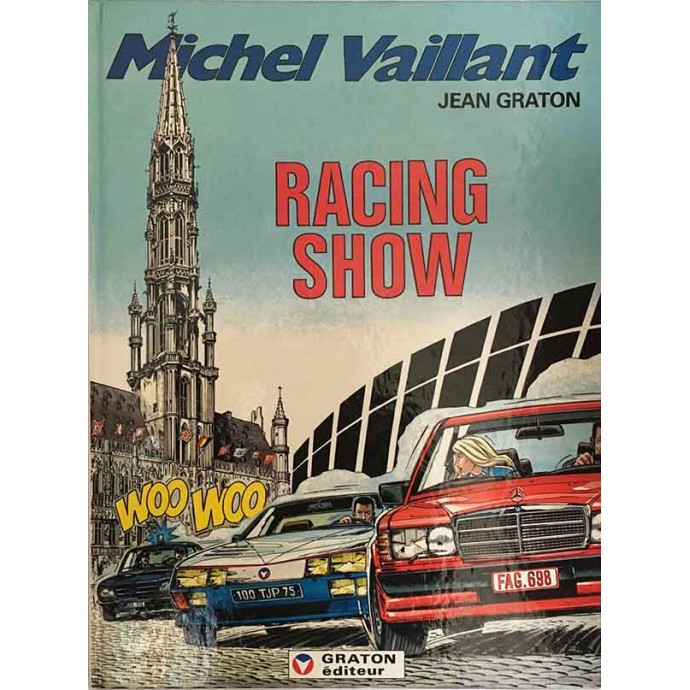 Michel VAILLANT - 46. Racing Show - EO 1985 + Dédicace - 1