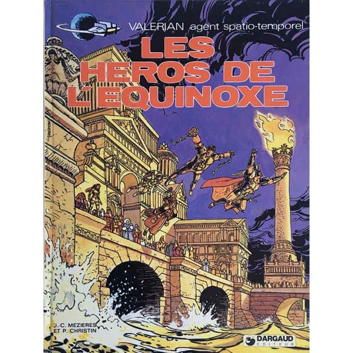 Valérian - Les Héros de l'équinoxe - EO 1978 - 1