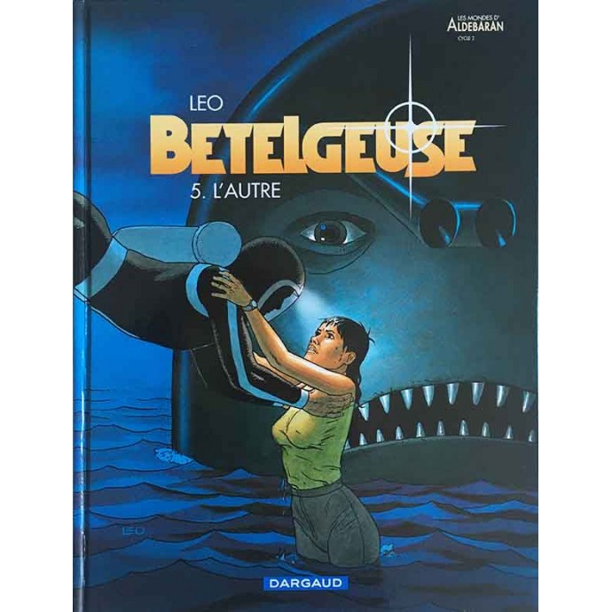 Bételgeuse - 5. L'Autre - EO 2005 - TL Les Timbrés Nation - 1