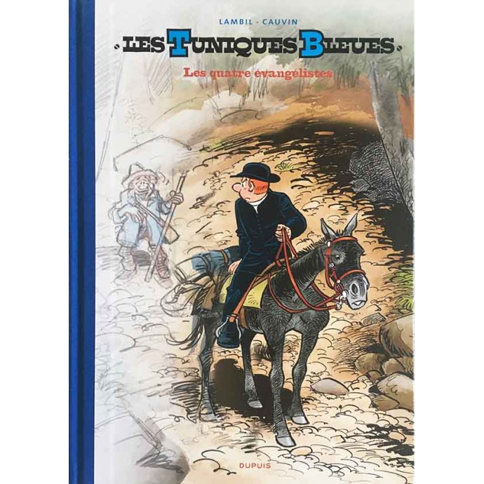Tuniques Bleues - 59. Les quatre évangélistes - TL 2015 + ex-libris - 1