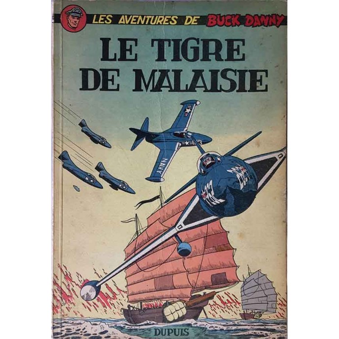 Buck Danny - 19. Le Tigre de Malaisie - EOF 1959 - 1