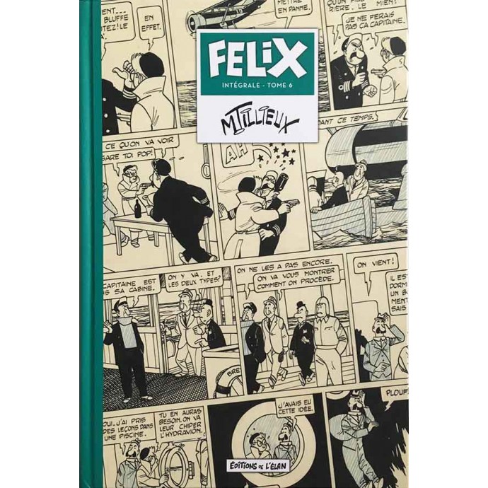 Félix - Intégrale tome 6 - EO 2016 - 1