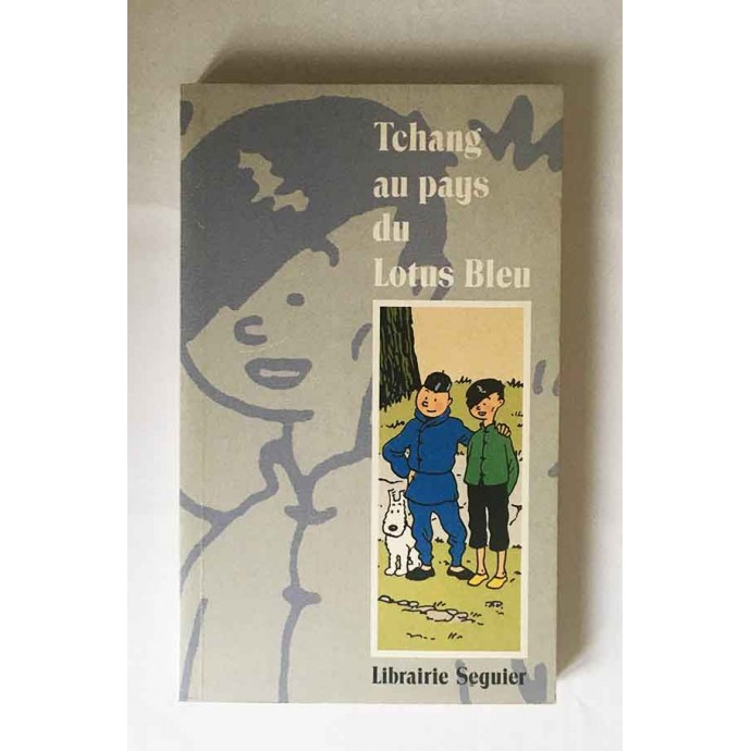Hergé - Tchang au pays du Lotus Bleu - EO 1990 - 1