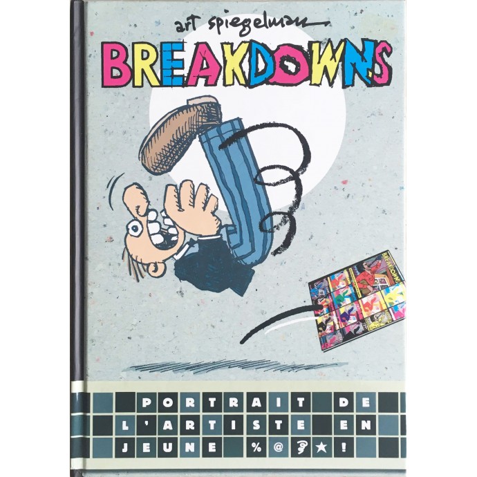 Art Spiegelman - Breakdowns - 2008 - 1